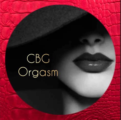 ABOUT CBG Orgasm