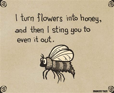 brainless tales bee humor funny puns jokes queen bee quotes