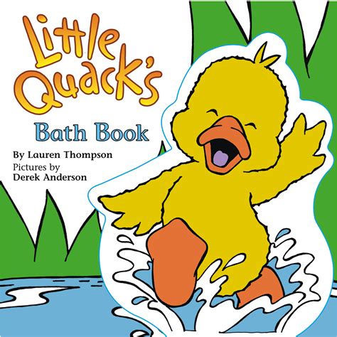 Little Quacks Bath Book Book Summary And Video Official Publisher
