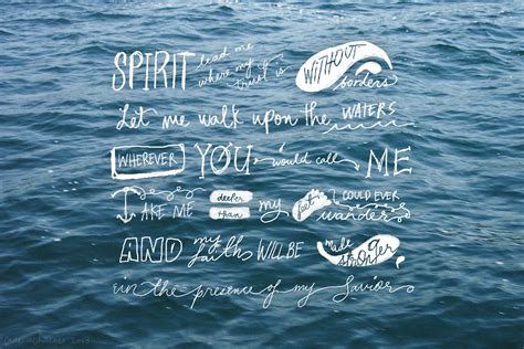 Spirit Lead Me Where My Trust Is Without Borders Oceans Hillsong