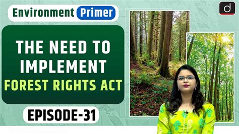 Implementation Issues In Forest Rights Act 2006 Environment Primer