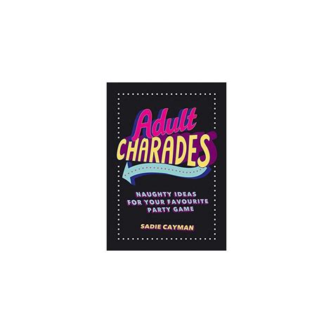 Adult Charades Naughty Ideas For Your Favourite Party Game On Onbuy