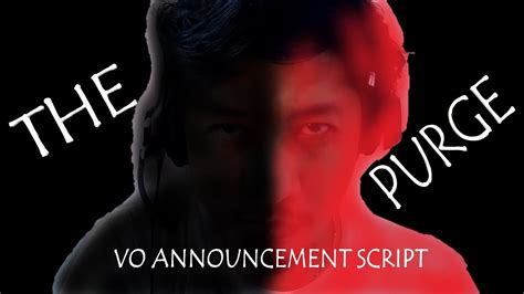 The Purge Announcement Script Vo Youtube