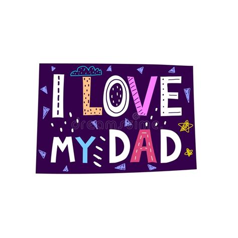 I Love My Dad Caricature Lettering With Stars Cloud Decor Elements