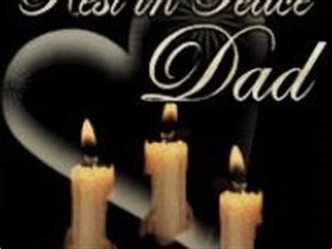 Rest In Peace Dad