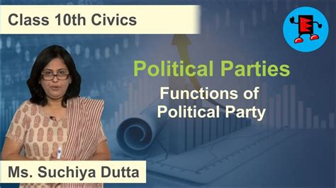 Cbse Class 10 Civics Political Parties Functions Of Political Party
