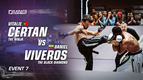 Full Fight Daniel Viveros Vs Vitalie Certan Karate Combat S03e07