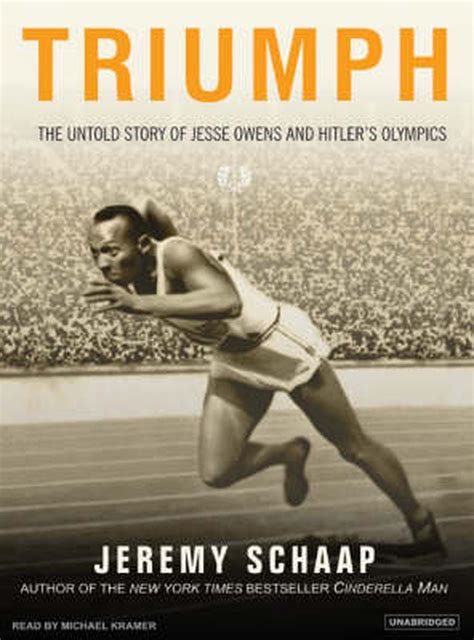 Triumph The Untold Story Of Jesse Owens And Hitlers Olympics By