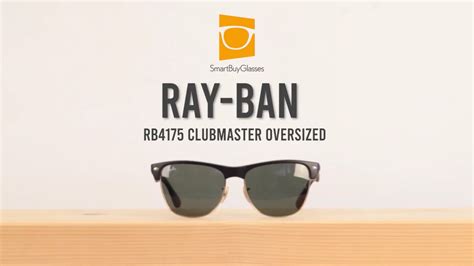 Ray Ban Rb4175 Clubmaster Oversized Sunglasses Short Review Youtube