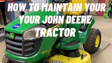 How To Service And Maintain Your John Deere Tractor D110 And E110 Youtube