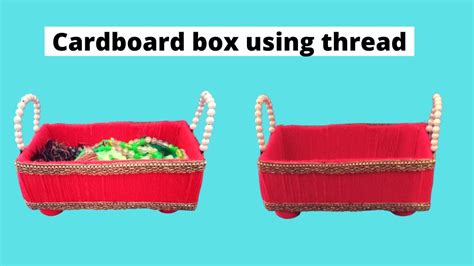 Diy Cardboard Boxhow To Make Cardboard Box At Home Using Thread