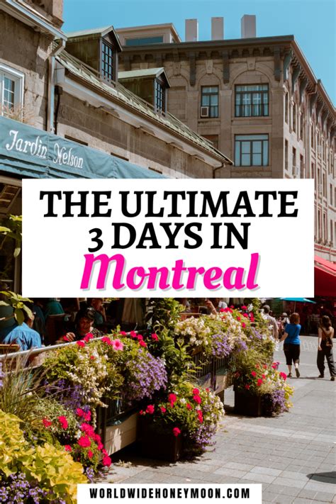 The Ultimate 3 Days In Montreal Itinerary 2024 Including Hidden Gems