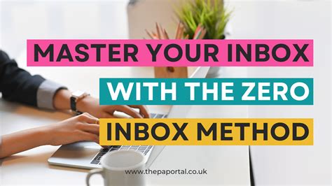 Master Your Inbox With The Zero Inbox Method The Pa Portal