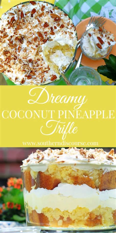 Dreamy Coconut Pineapple Trifle A Southern Discourse Recipes With