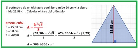 El Perímetro De Un Triángulo Equilátero Mide 90 Cm Y La Altura Mide 25