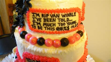 Funny Th Birthday Cake Sayings Funny Cake Sayings About