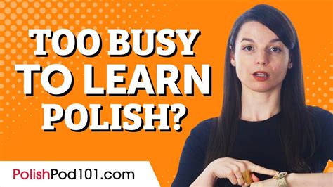 How To Learn Polish Easily For Busy Adults Youtube