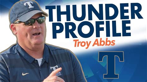 Thunder Profile Troy Abbs Youtube