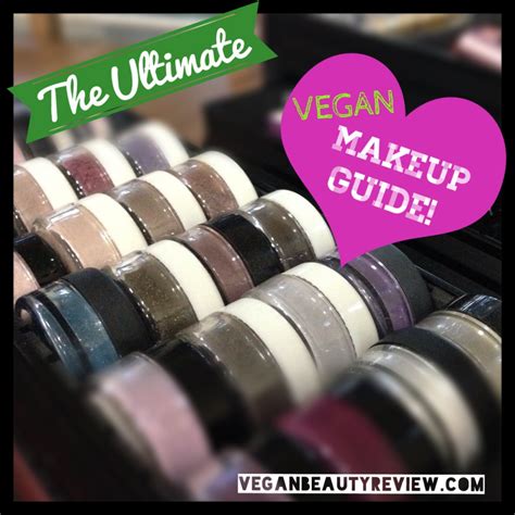 The Ultimate Vegan Makeup Guide Vegan Beauty Review Vegan And
