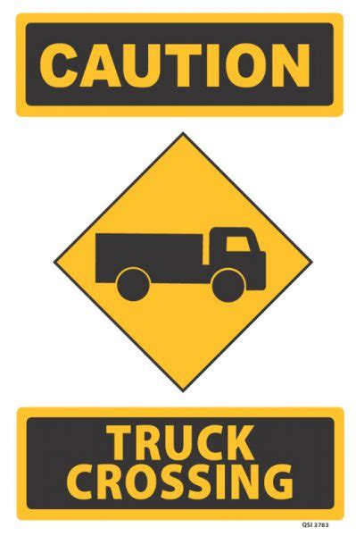 Check spelling or type a new query. Caution Trucks Crossing - Industrial Signs
