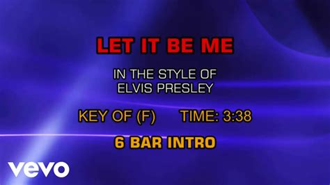 Elvis Presley Let It Be Me Karaoke Chords Chordify