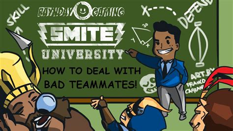 How To Deal With Bad Teammates Smite University Youtube