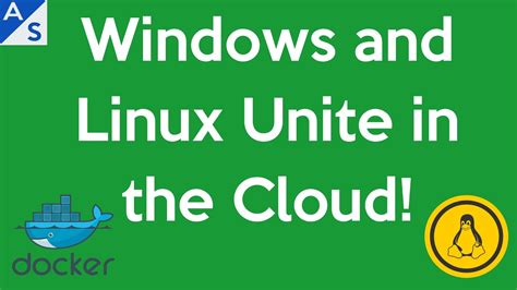 Windows And Linux Unite In The Cloud Youtube