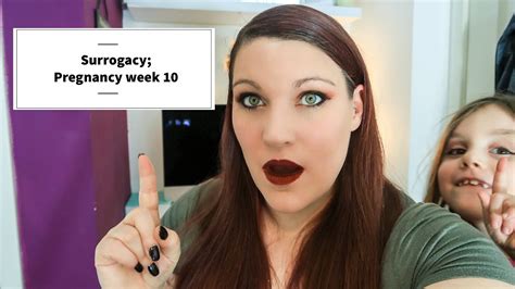Surrogacy Pregnancy Week 10 Youtube