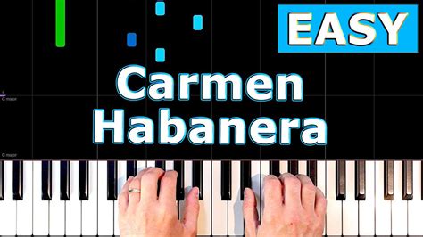 Bizet Carmen Habanera Easy Piano Tutorial Sheet Music Youtube
