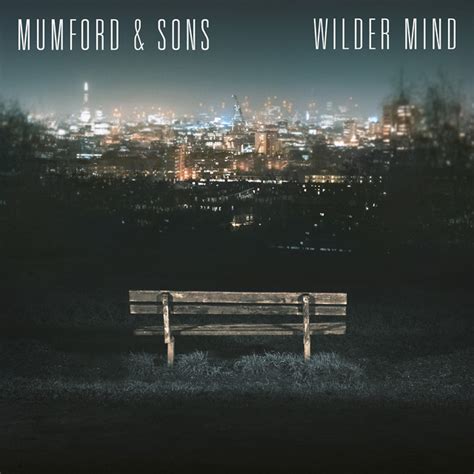 Wilder Mind Deluxe Version Album By Mumford And Sons Spotify