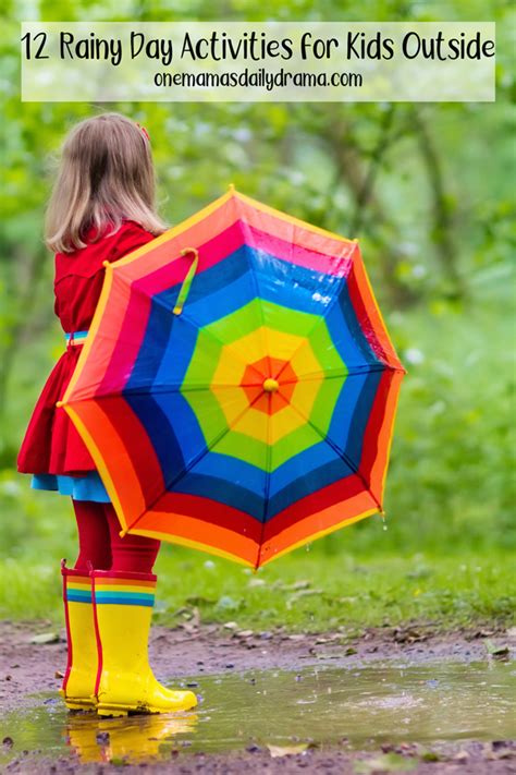 12 Rainy Day Activities For Kids Outside Play Ideas