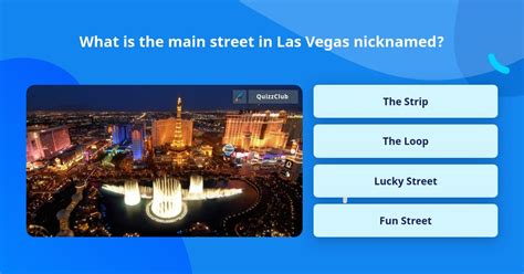 what is the main street in las vegas trivia questions quizzclub