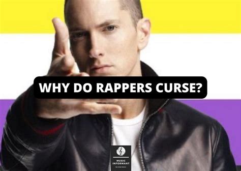 why do rappers curse music informant