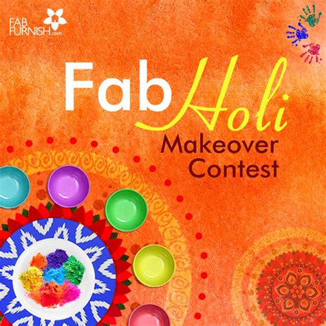 This Holi Color Up Your Décor With The Fab Holi Makeover Contest And