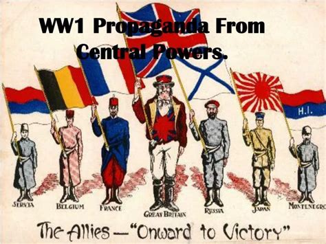 Ppt Ww1 Propaganda From Central Powers Powerpoint Presentation Free