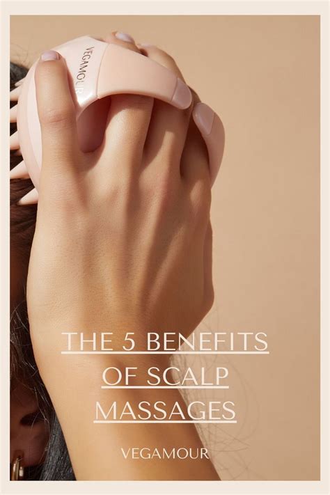 the 5 benefits of scalp massage including hair growth scalp massage hair massage scalp
