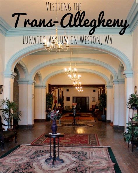 The Trans Allegheny Lunatic Asylum In Weston West Virginia West