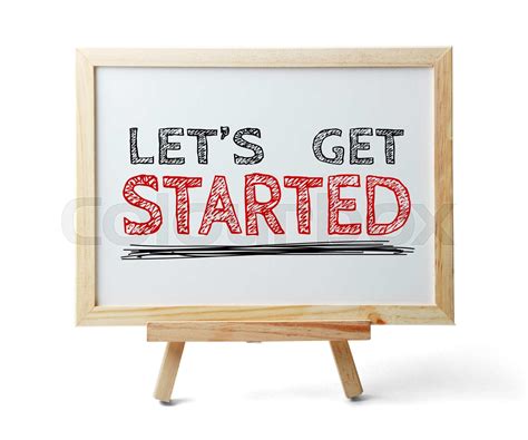 Let Us Get Started Stock Image Colourbox
