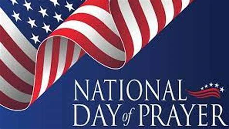 National Day Of Prayer 2023 Date History Activities And Facts