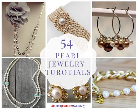 54 Pearl Jewelry Tutorials