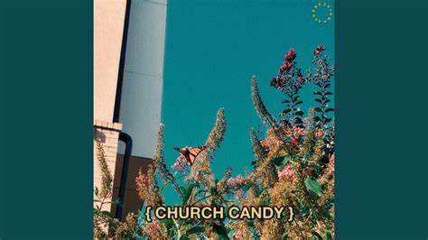 Church Candy Youtube