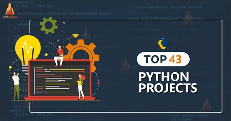 Top 43 Python Projects To Master Most Demanding Programming Language Of
