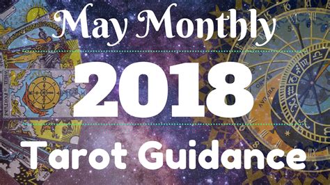 Monthly Tarot Guidance For May 2018 Souls Purpose