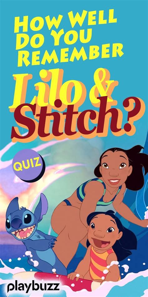 Quiz How Well Do You Remember Lilo And Stitch Lilo And Stitch Disney Quiz Lilo
