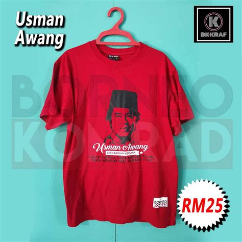 Jika terlebih terkurang harap maafi. USMAN AWANG - BORNEO KOMRAD