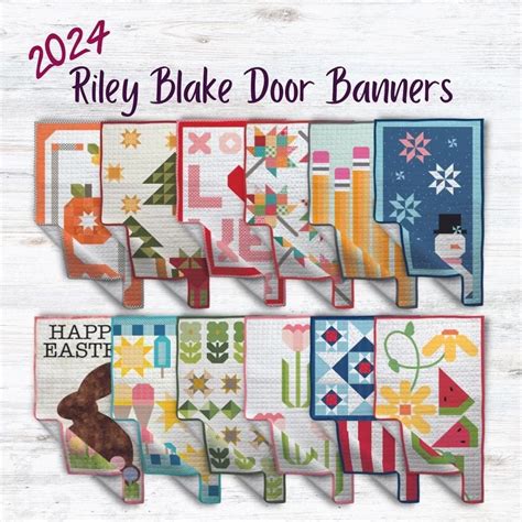 Pre Order 2024 Riley Blake Door Banners Block Of The Month