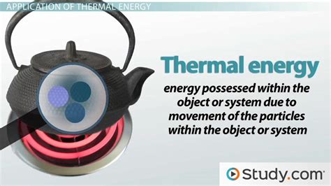 It can be stored, or it can be transferred i.e. What is Thermal Energy? - Definition & Examples - Video ...
