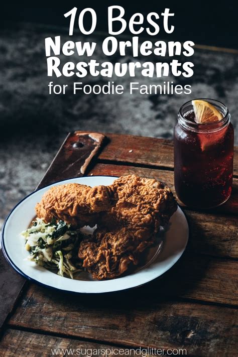 10 Best New Orleans Restaurants For Foodie Families Laptrinhx News