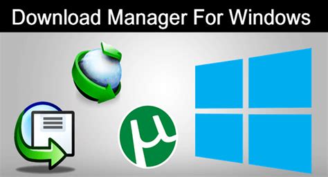 Top 10 Best Download Manager For Windows Pc 2023 Edition Safe Tricks