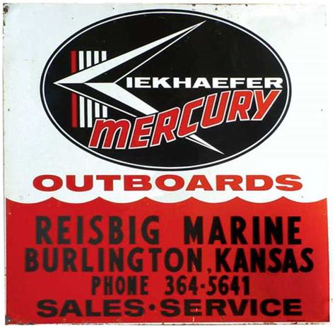 815 Kiekhaefer Mercury Outboards Metal Sign Beisbig M